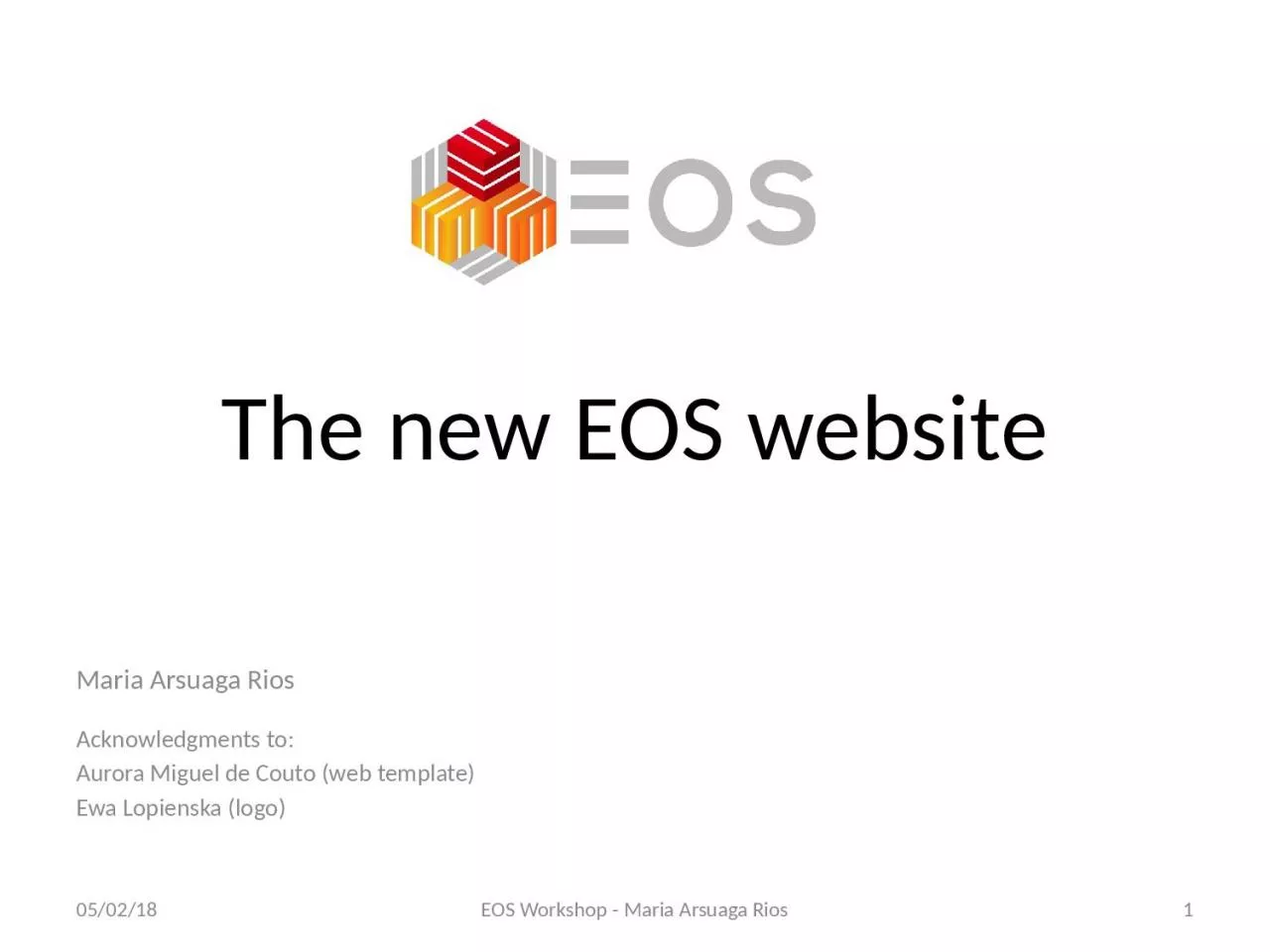 PPT-The new EOS website Maria Arsuaga Rios