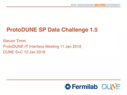 ProtoDUNE  SP Data  Challenge 1.5