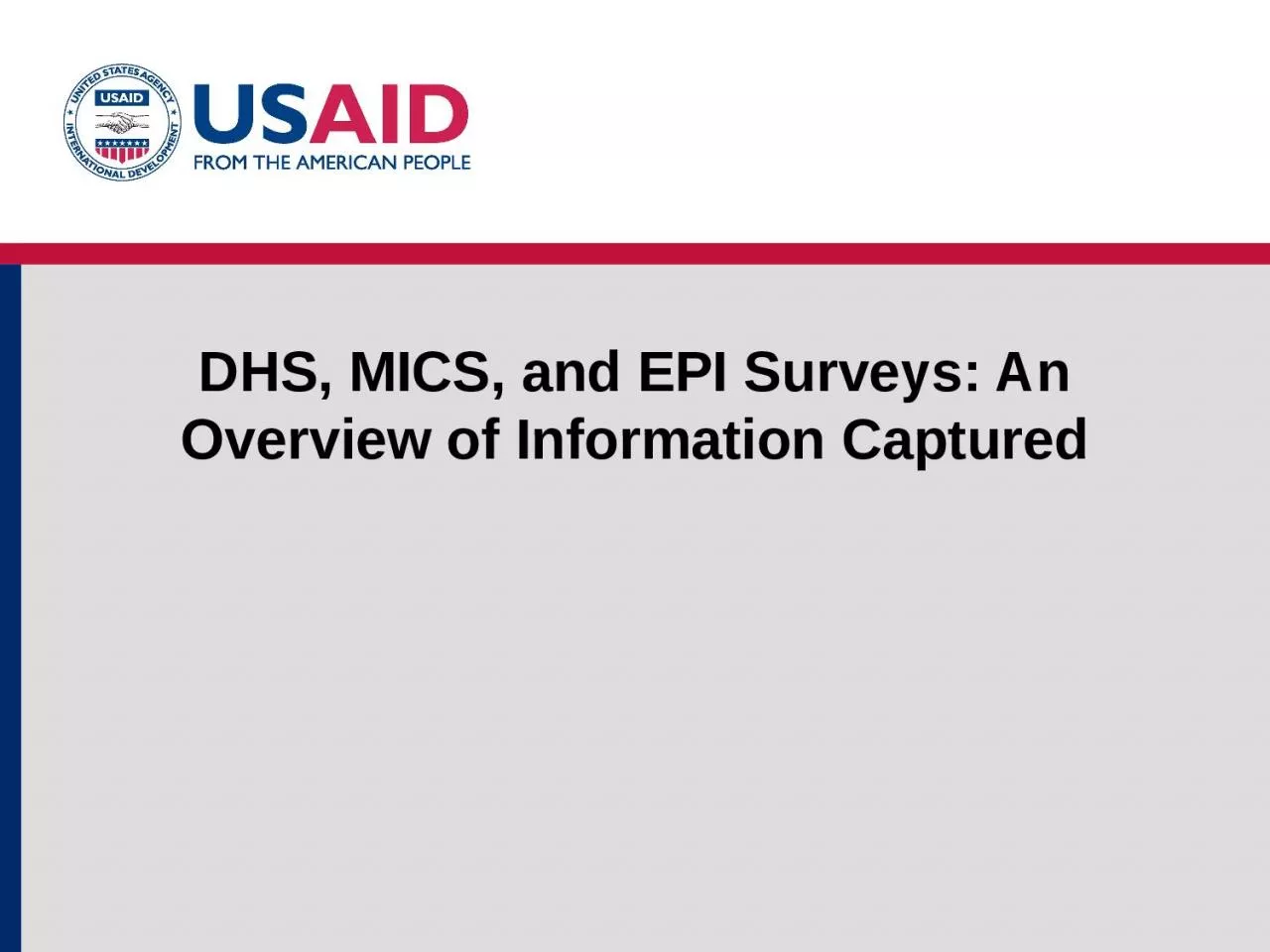 PPT-DHS, MICS, and EPI Surveys: