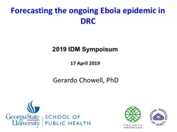 Gerardo  Chowell , PhD 2019 IDM