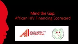 Mind the Gap: African HIV Financing Scorecard