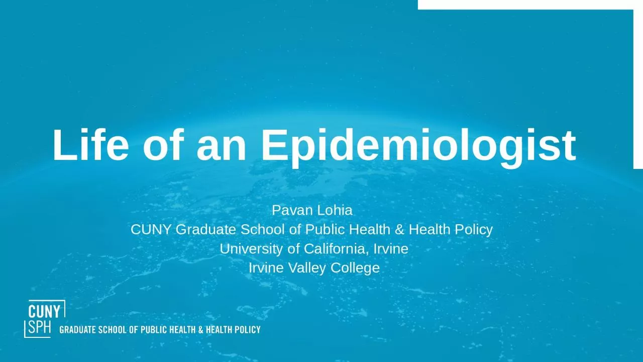 PPT-Pavan Lohia CUNY Graduate School of Public Health & Health Policy