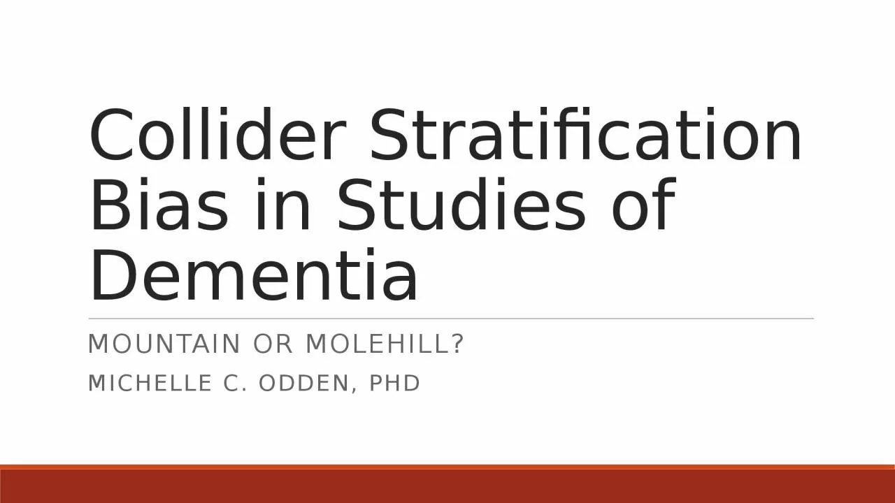 Collider Stratification Bias in Studies of Dementia
