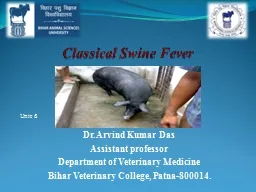 Classical Swine Fever  Dr. Arvind Kumar Das