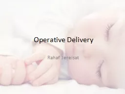 Operative Delivery Rahaf
