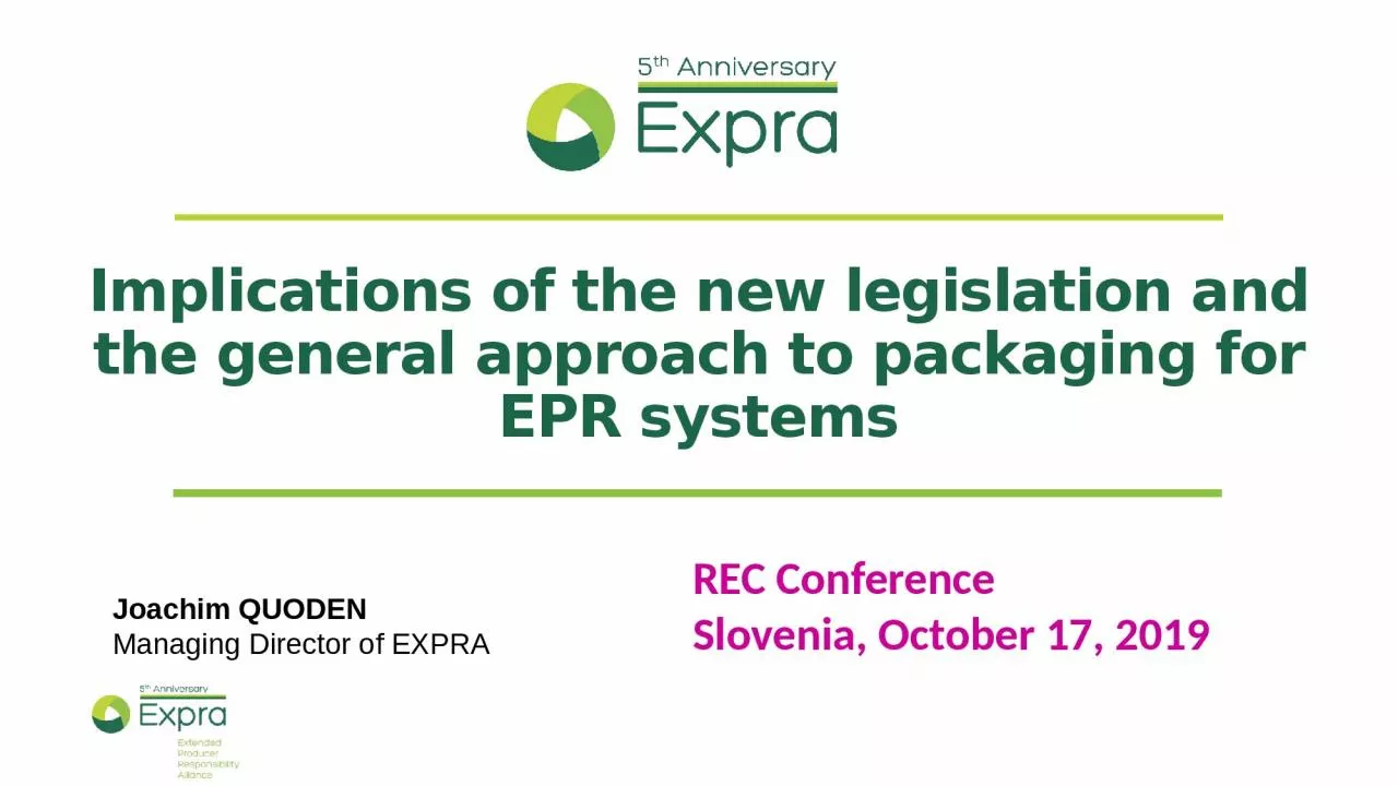 Implications of the new legislation and the general approach to packaging for EPR systems