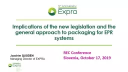 Implications of the new legislation and the general approach to packaging for EPR systems