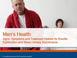 Men’s Health Signs, Symptoms and Treatment Options for Erectile Dysfunction and Stress