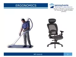 ERGONOMICS 1 PPT-010-02 Bureau of Workers’ Compensation