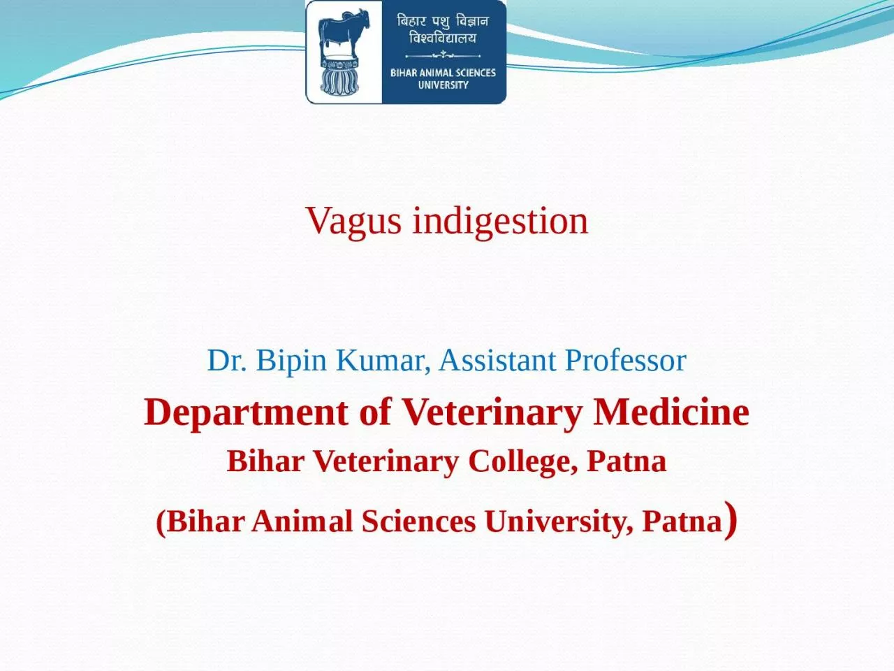 PPT-Vagus indigestion Dr. Bipin