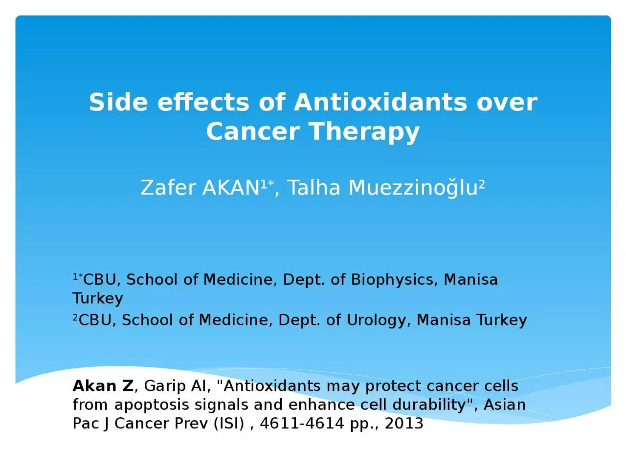 PPT-S ide effects of Antioxidants over Cancer