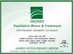 HIV/AIDS  Psychiatric Illness & Treatment