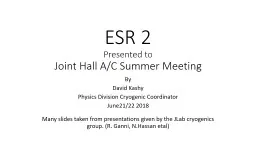 ESR 2 Presented to  Joint Hall A/C Summer Meeting