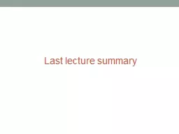 Last lecture summary Sequencing strategies