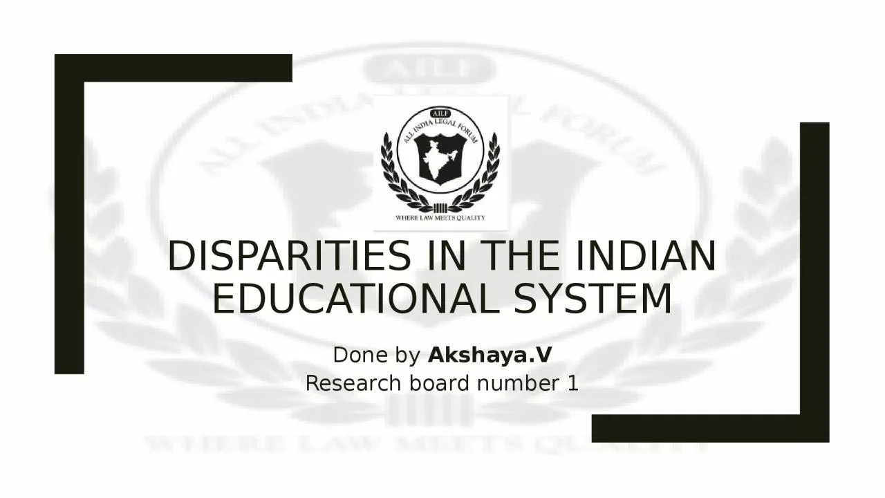Disparities in the Indian educational system