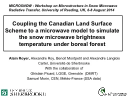 Coupling the Canadian Land Surface Scheme to a microwave model to simulate the snow microwave