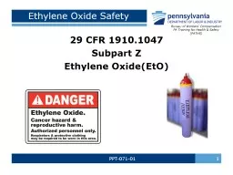 PPT-071-01  1 Ethylene Oxide Safety