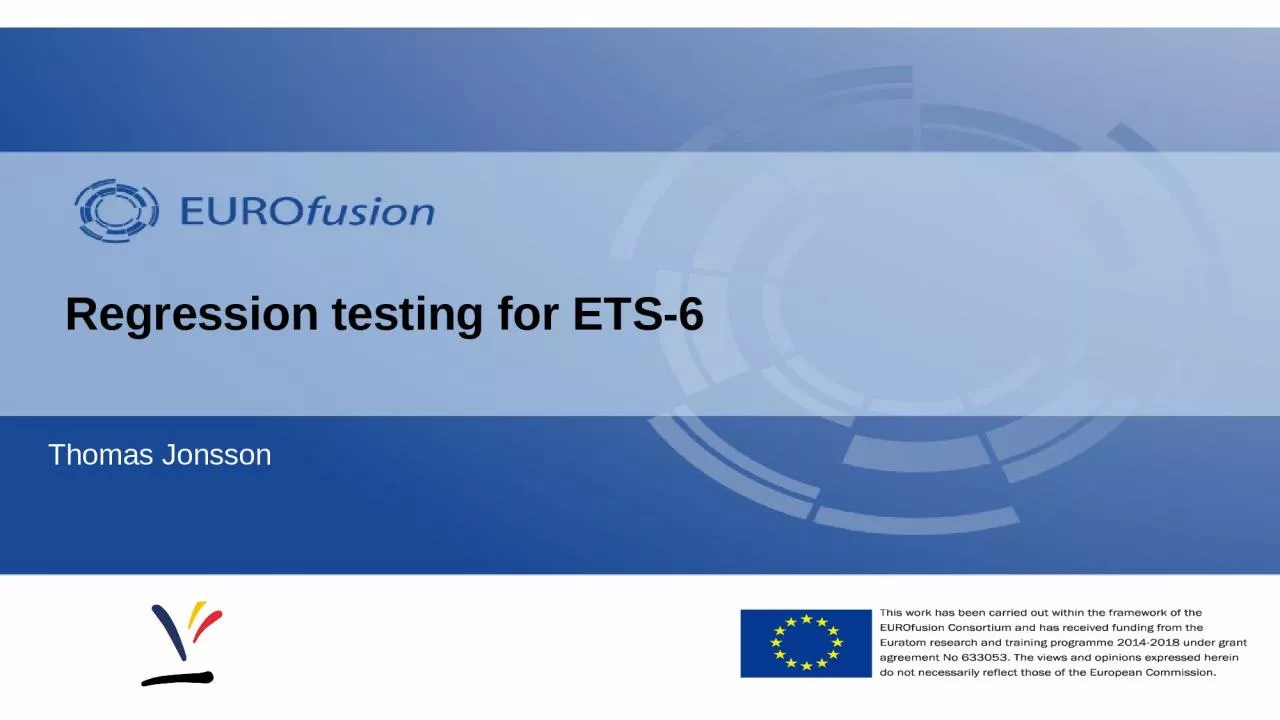 PPT-Regression testing for ETS-6