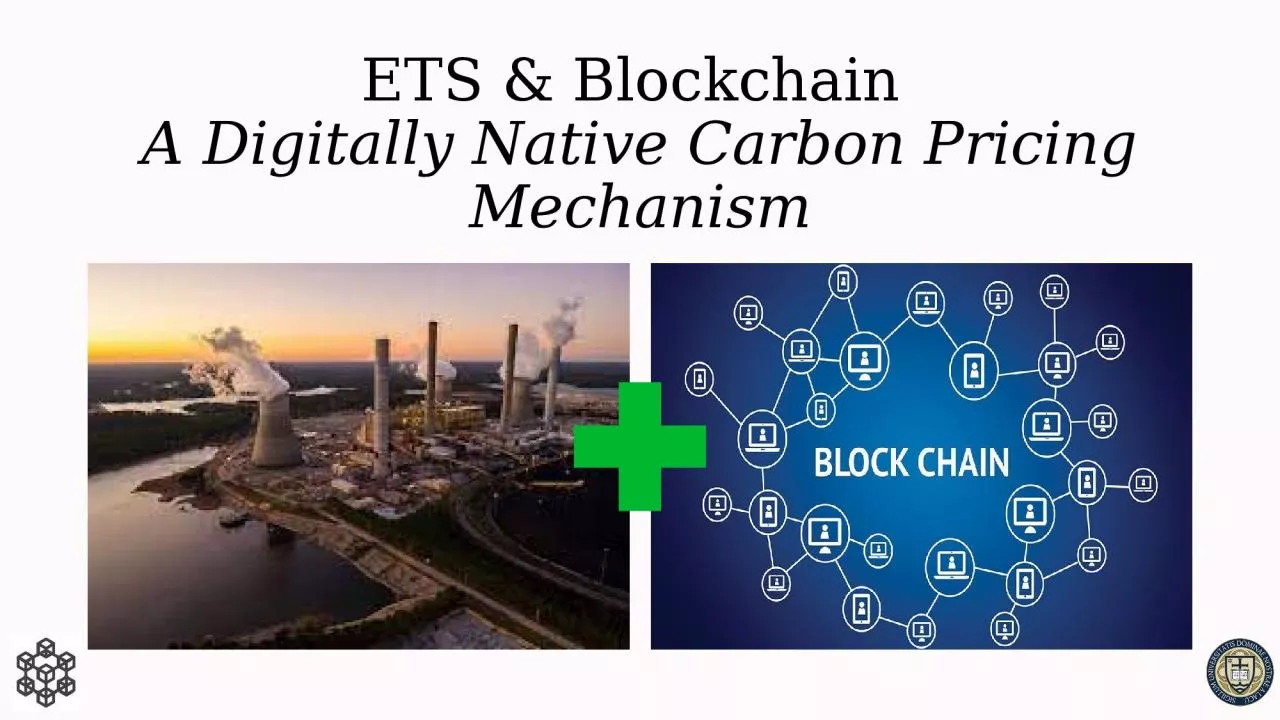 ETS & Blockchain  A Digitally Native Carbon Pricing Mechanism