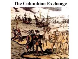 The Columbian Exchange Before 1492