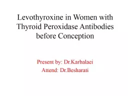 Levothyroxine in Women with Thyroid Peroxidase Antibodies before Conception