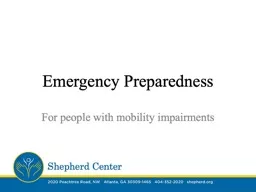 Emergency Preparedness  For people with mobility impairments