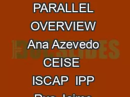 KDD SEMMA AND CRISPDM A PARALLEL OVERVIEW Ana Azevedo CEISE  ISCAP  IPP Rua Jaime Lopes