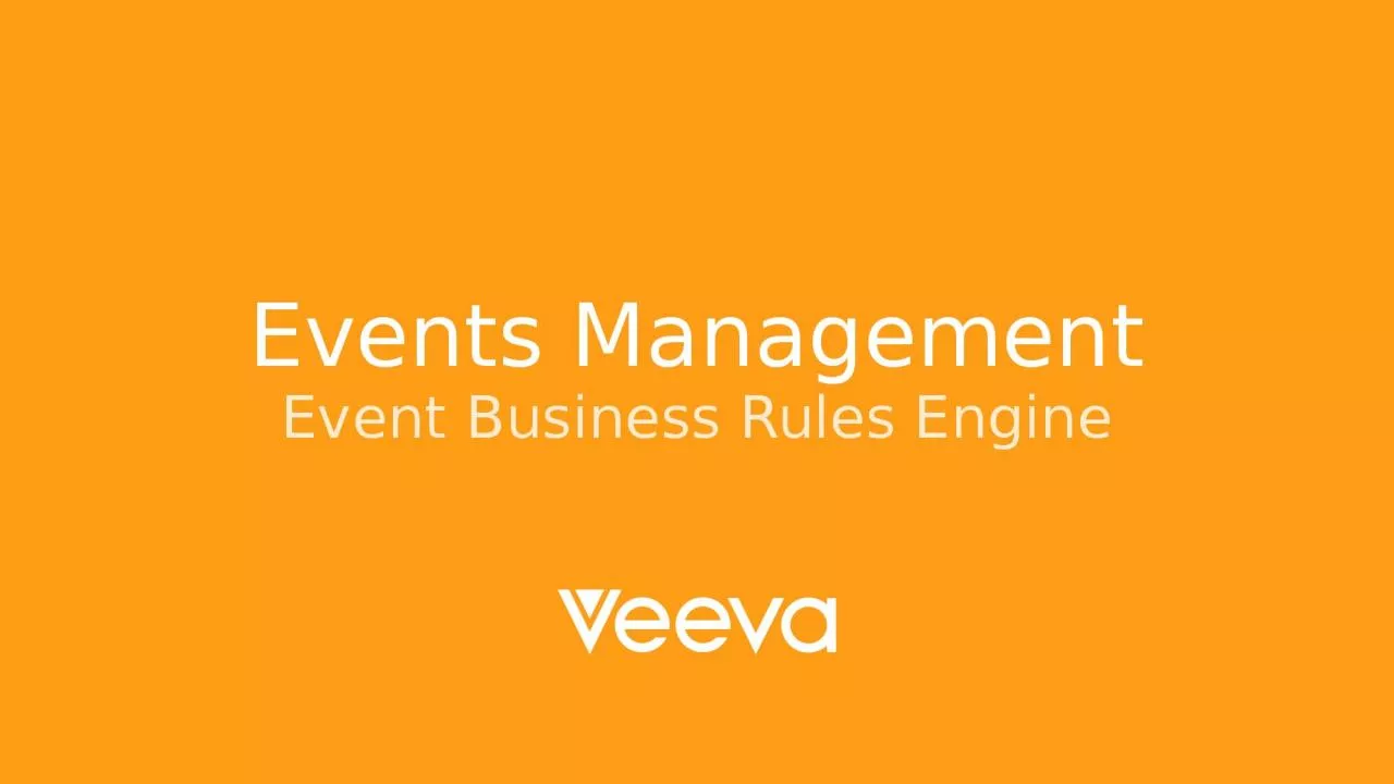 Events Management Event Business Rules Engine