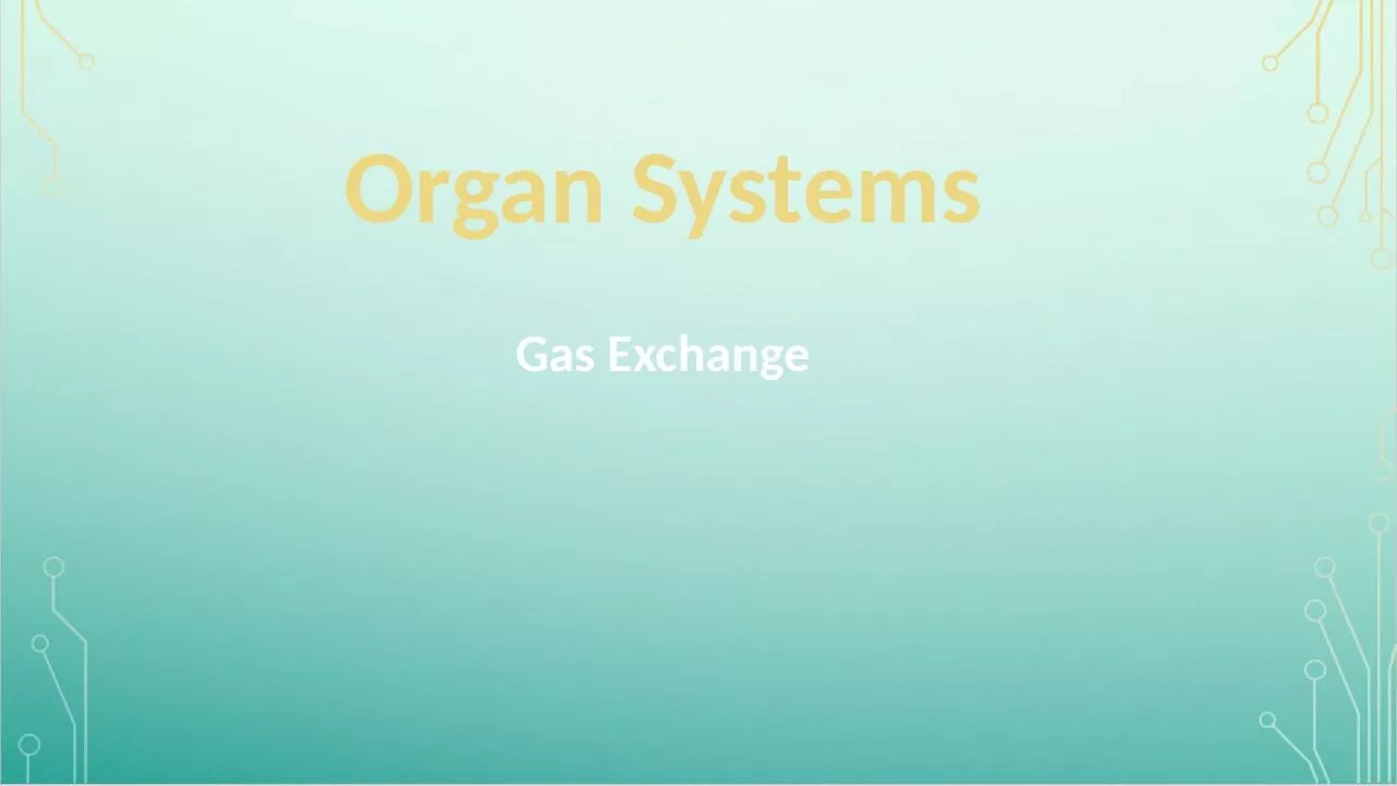 Organ Systems Gas Exchange