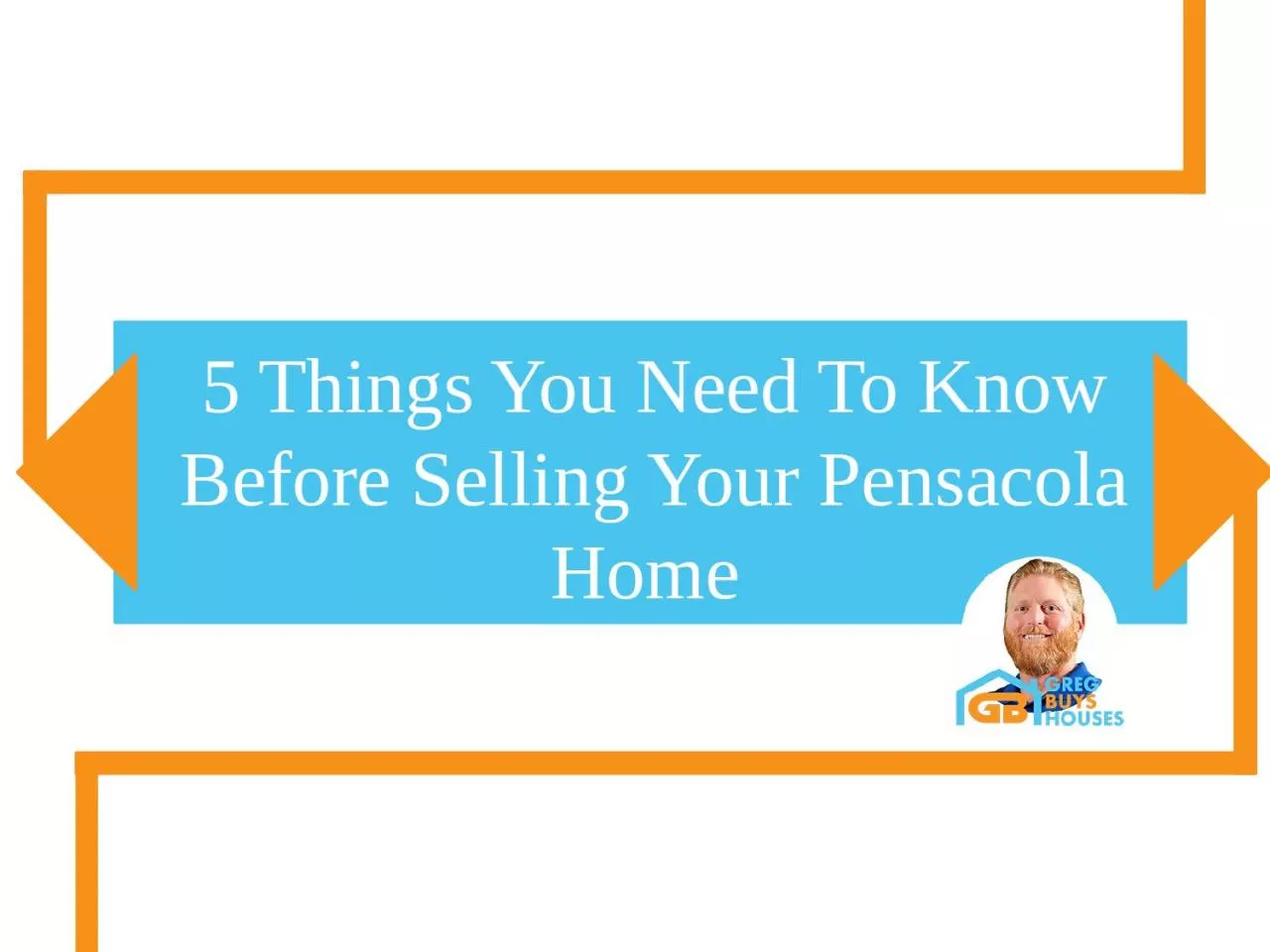 5 Things You Should Know Before Selling A House In Pensacola
