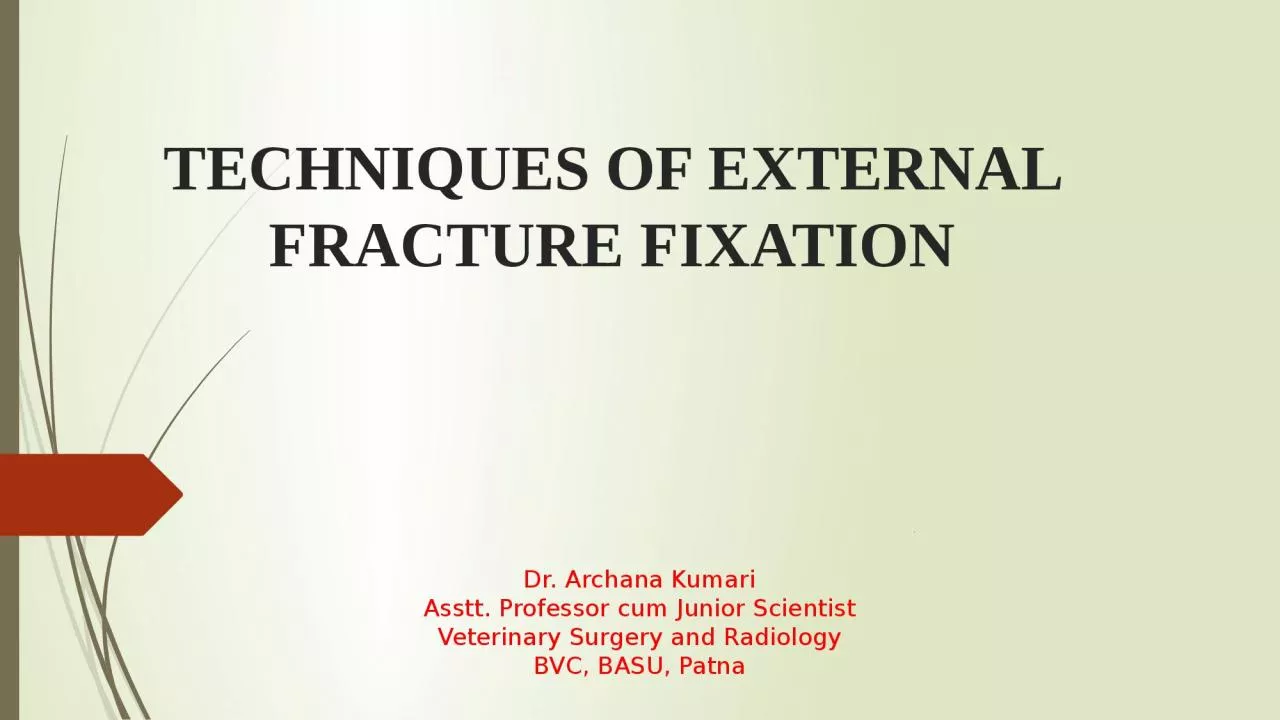 PPT-Techniques of external fracture fixation