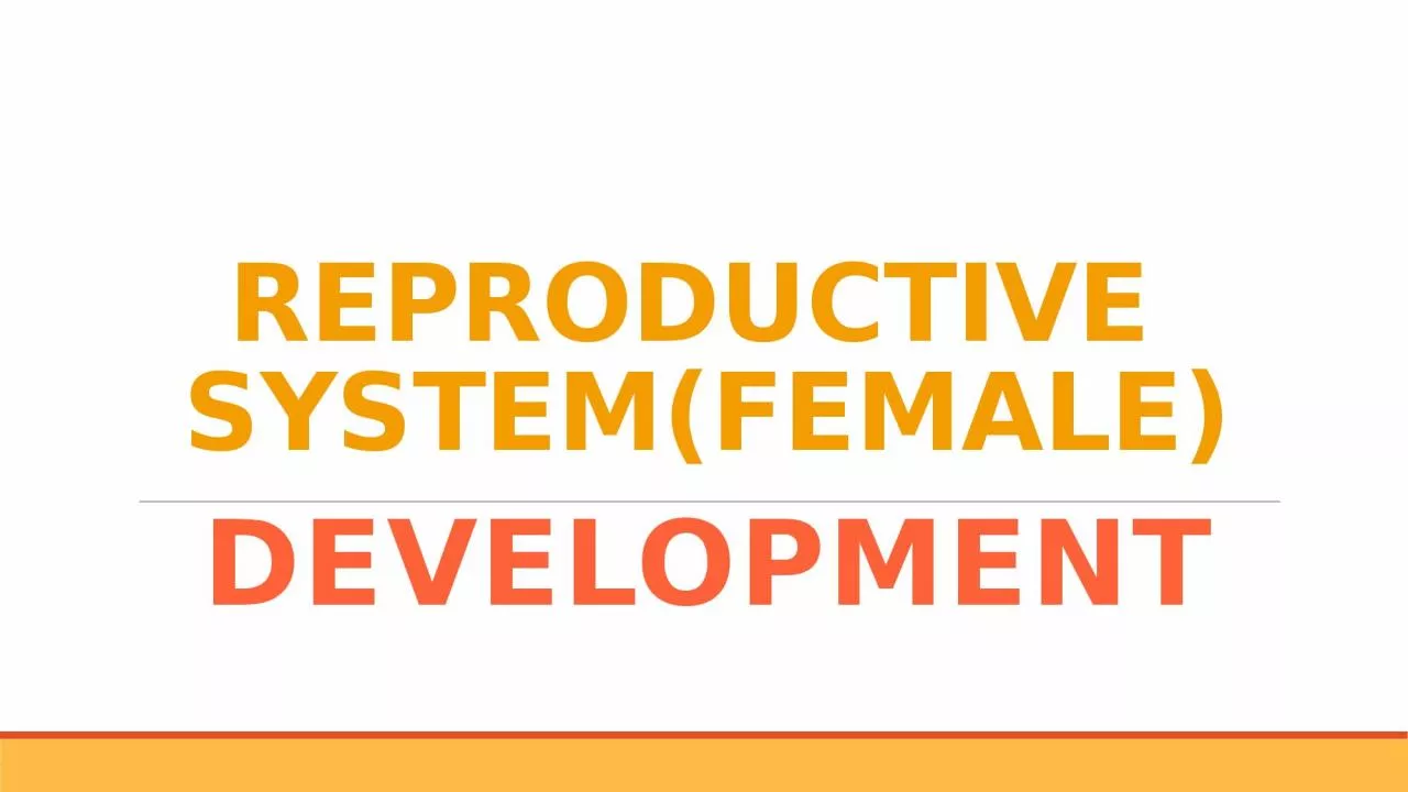 PPT-REPRODUCTIVE SYSTEM(FEMALE)