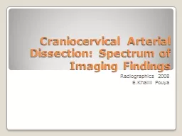 Craniocervical  Arterial Dissection: Spectrum of Imaging