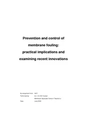Prevention and control of  membrane fouling:  practical implications a