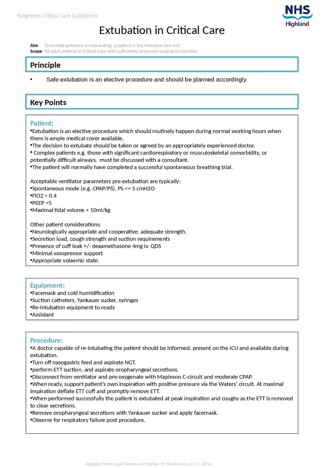 PPT-Aim To provide guidance on extubating a patient in the intensive care unit