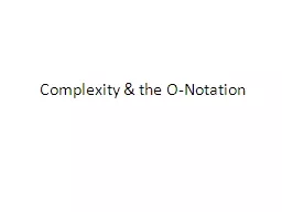 Complexity & the O-Notation