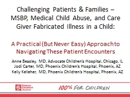 Challenging Patients & Families – MSBP, Medical Child Abuse, and Care Giver Fabricated