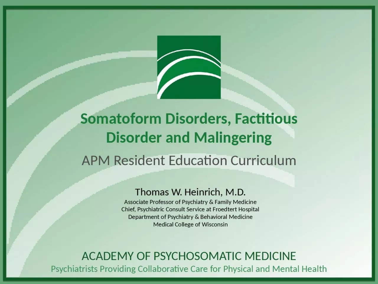 PPT-Somatoform Disorders, Factitious Disorder and Malingering