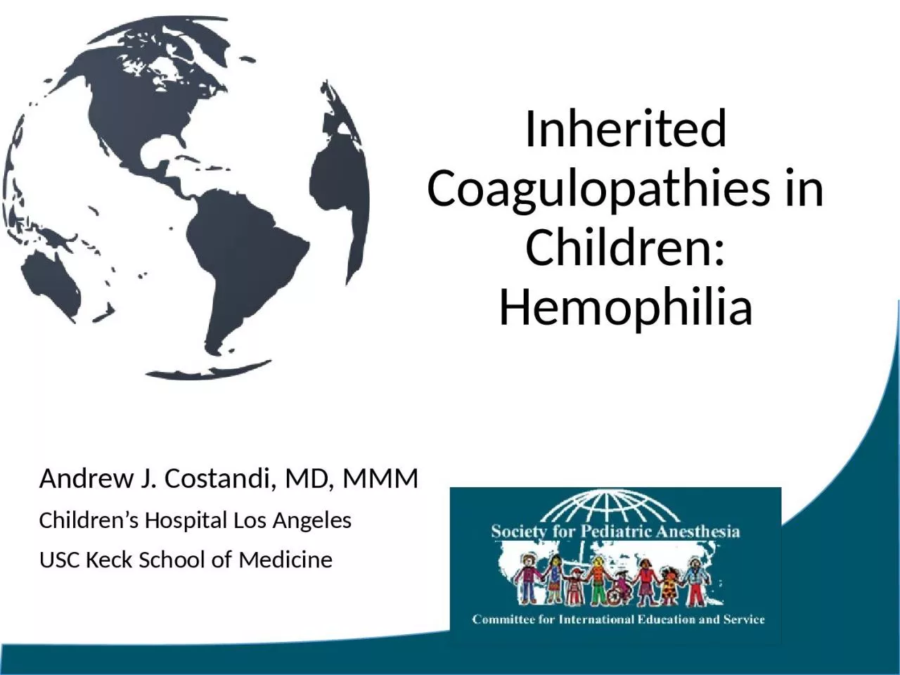 PPT-Inherited Coagulopathies in Children: Hemophilia