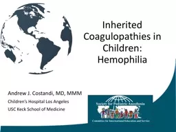 Inherited Coagulopathies in Children: Hemophilia