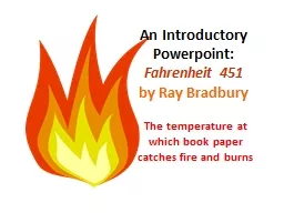 The temperature at which book paper catches fire and burns