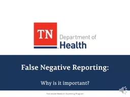 False Negative Reporting: