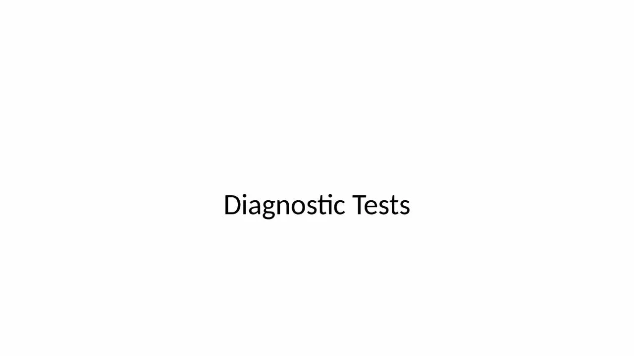Diagnostic Tests Results of a Screening Test