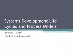 Systems Development Life Cycles and Process Models