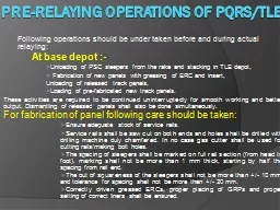 Pre-relaying operations of PQRS/TLE