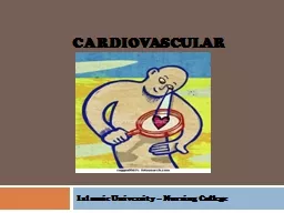 PPT-Cardiovascular Islamic University – Nursing College