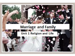 Marriage and Family Unit 1 Religion and Life