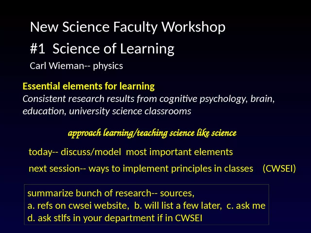 PPT-New Science Faculty Workshop