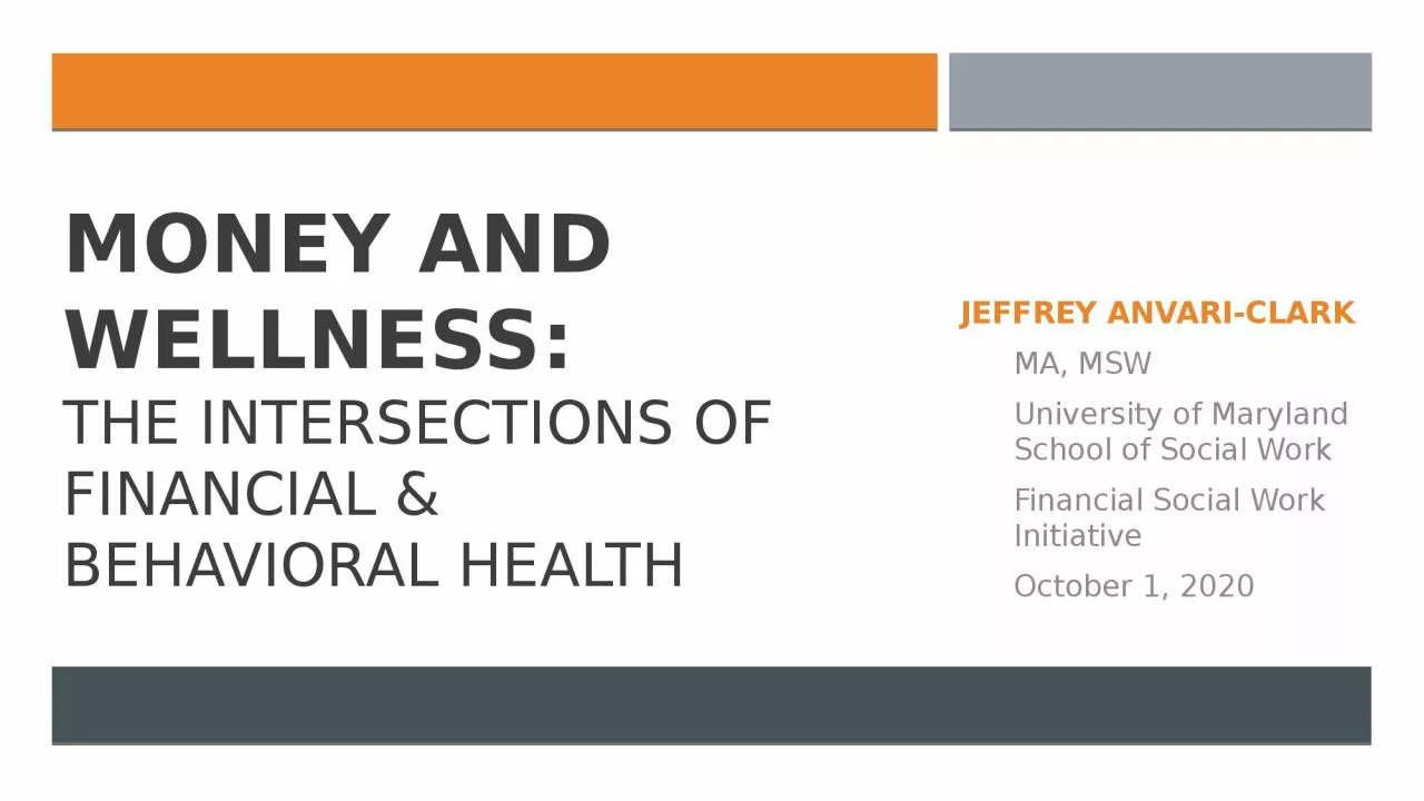 PPT-Money and Wellness: The Intersections of Financial &