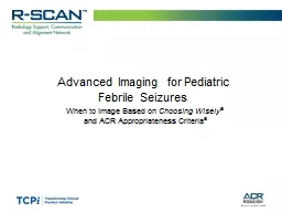 Advanced Imaging for Pediatric